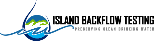 Island Backflow Testing, Preserving Clean Drinking Water, Victoria, Sooke, Langford, Bear Mountain, Colwood, Royal Bay, Mechosin, Vancouver Island